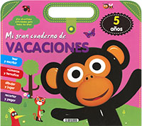 MI GRAN CUADERNO DE VACACIONES - 5 AÑOS