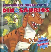 Dinosaurios. Descubre el mundo pop-up
