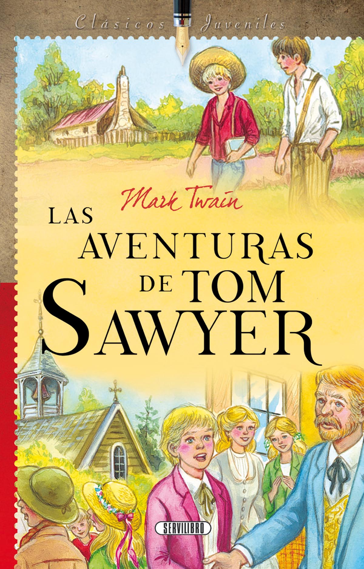 Libro adulto Libros Servilibro Ediciones Las aventuras de Tom Sawyer